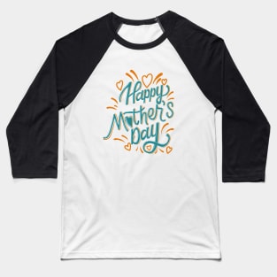 happy mother's day with love in handwriting Baseball T-Shirt